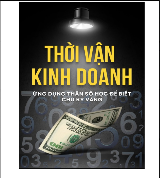Ebook Thời Vận Kinh Doanh - ứng dụng Thần số học để biết chu kỳ vàng